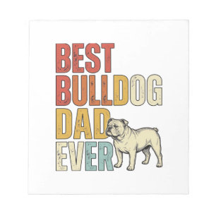 Best Bulldog Dad Ever Vintage Engraving Shirt Desi Notepad