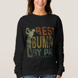 Best Bumpa By Par Funny Golf Lover Grandpa Golfer Sweatshirt