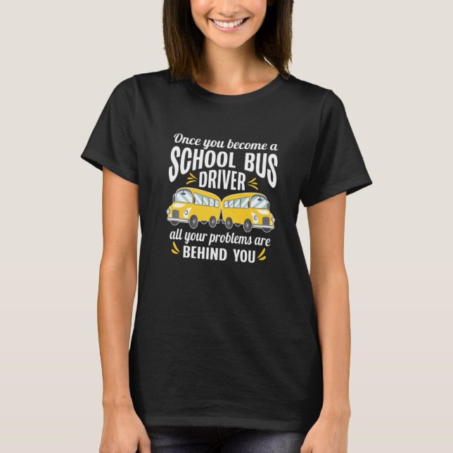 Best Bus Driver Appreciation Best School Bus Drive T-Shirt (Front)
