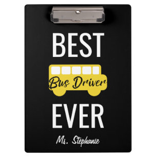 Best Bus Driver Ever Personalized Yellow Black Clipboard