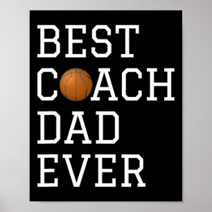 Best Bysketbyll Coach Dad Ever Coaching Fathers Gi Poster