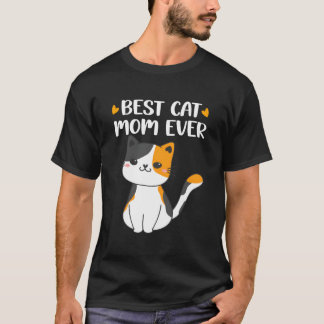 Best Calico Cat Mom Calico Kitty Mother For Cat T-Shirt