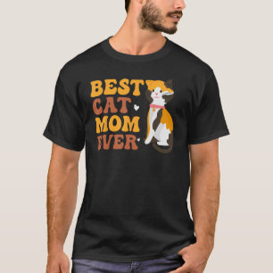 Best Calico Cat Mom Groovy Calico Kitty Mother For T-Shirt
