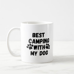 Best camping  with my dog coffee mug