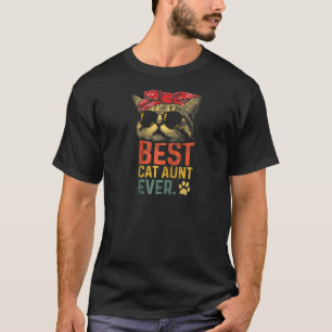 Best Cat Aunt Ever Vintage Cat Cool Sunglasses Fun T-Shirt