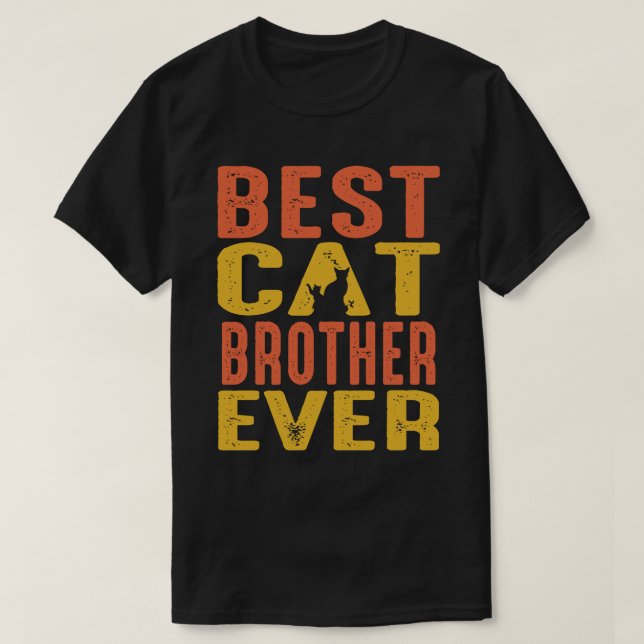 Best Cat BROTHER Ever Retro Vintage T-Shirt (Design Front)