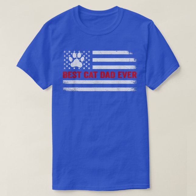 Best Cat Dad Ever American Flag Cat Lovers Funny F T-Shirt (Design Front)