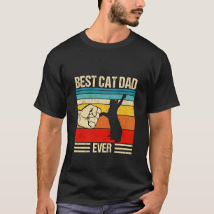 Best Cat Dad Ever Cat Dad Father's Day  1 T-Shirt