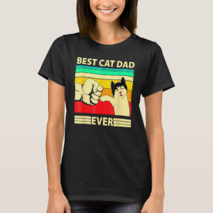 Best Cat Dad Ever   Cat Daddy Father Day  12 T-Shirt