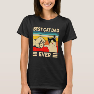 Best Cat Dad Ever  Cat Daddy Father Day  1 T-Shirt