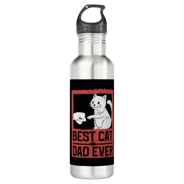Best Cat Dad Ever Cat Daddy Purr Lover Father's 710 Ml Water Bottle (Front)