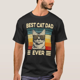 Best Cat Dad Ever Cat Daddy Vintage Fathers Day T-Shirt
