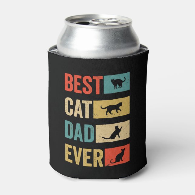 Best Cat Dad Ever Cat Lovers Cat Dad Can Cooler (Can Front)