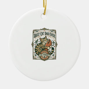 Best Cat Dad Ever Cat Mom Dad Parent Vintage Vecto Ceramic Ornament