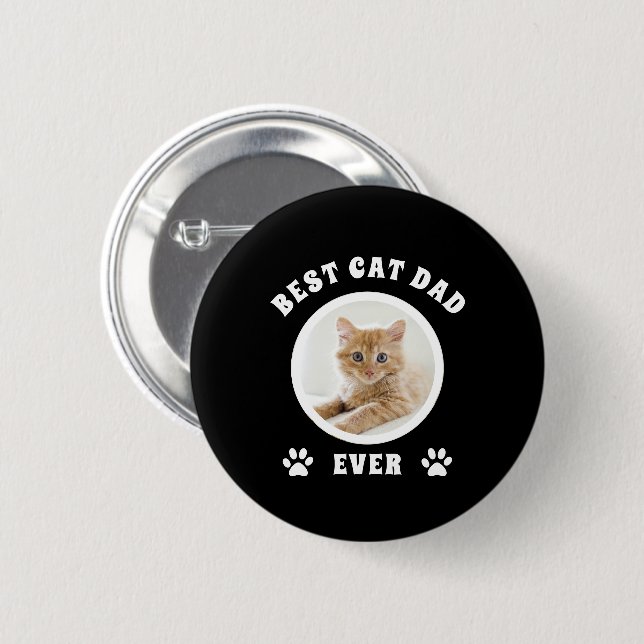 Best Cat Dad Ever Custom Photo Personalized 2 Inch Round Button (Front & Back)