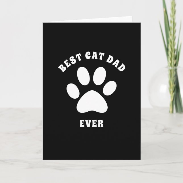 Best Cat Dad Ever Custom Text Personalized Card (Front)