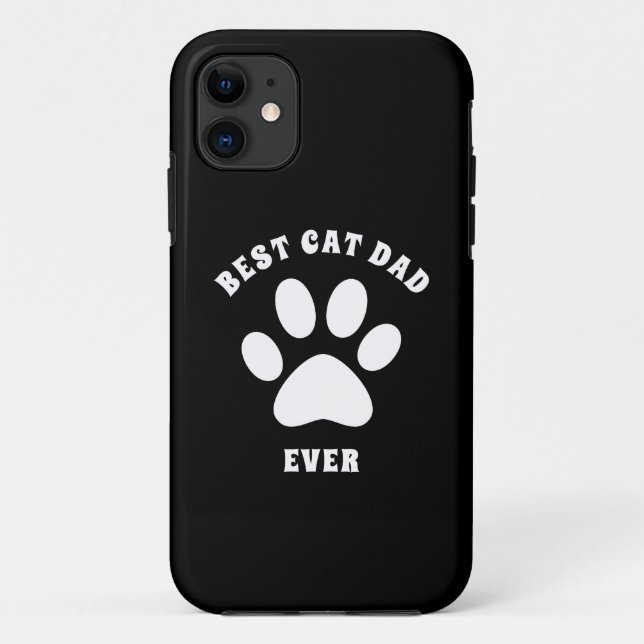Best Cat Dad Ever Custom Text Personalized Case-Mate iPhone Case (Back)