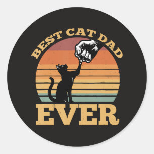 Best Cat Dad Ever Fathers Day Classic Round Sticker