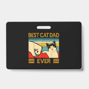 Best Cat Dad Ever Funny Cat Daddy Badge