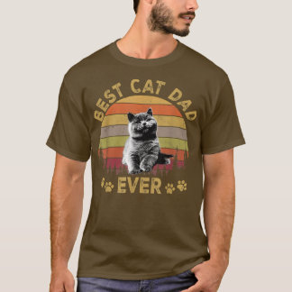 Best Cat Dad Ever  Funny Cat Daddy Father Day 2022 T-Shirt