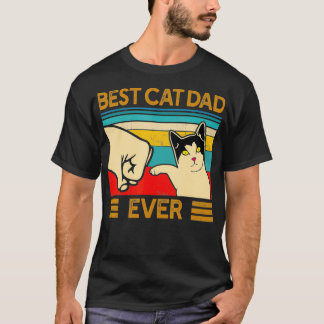 Best Cat Dad Ever  Funny Cat Daddy Father Day T-Shirt
