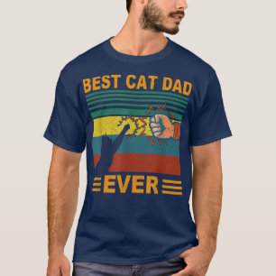Best Cat Dad Ever  Funny Cat Daddy Father Day Vint T-Shirt