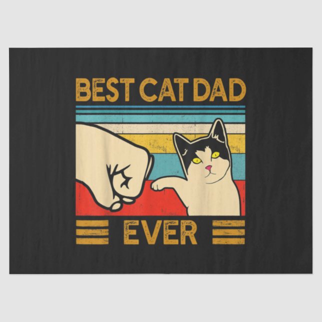 Best Cat Dad Ever Funny Cat Daddy Tissue Paper (Front)