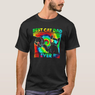 Best Cat Dad Ever Ie Dye Cat Daddy Fathers T-Shirt