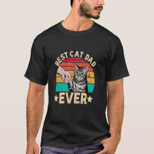 Best Cat Dad Ever Kitten Daddy Cat Lover T-Shirt