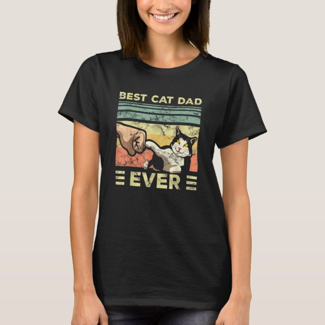 Best Cat Dad Ever Kitten Enthusiast Feline  Father T-Shirt (Front)