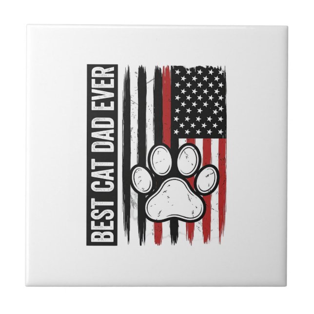 Best Cat Dad Ever Patriotic Paw Flag Design_1 Tile (Front)