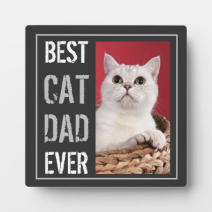 Best Cat Dad Ever Photo Happy Father's Day Plaque