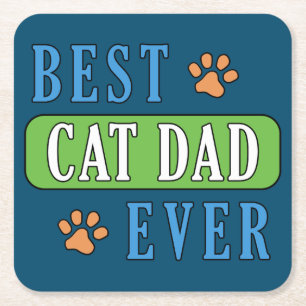 Best Cat Dad Ever Square Paper Coaster