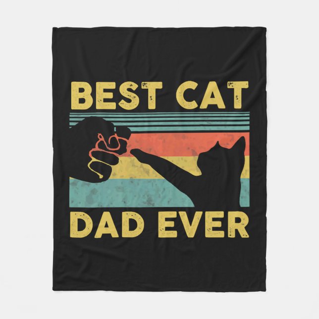 Best Cat Dad Ever tee Funny Cat Daddy Father s Day Fleece Blanket (Front)