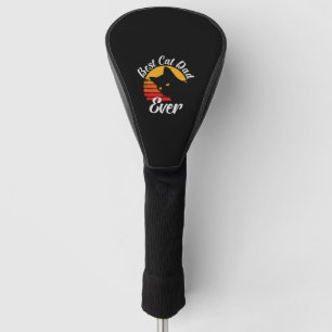 Best Cat Dad Ever Vintage Best Cat Dad Ever Gift Golf Head Cover