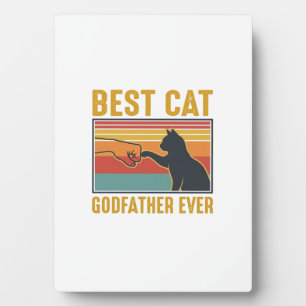 Best Cat Godfather Ever Vintage Cat Vector Design_ Plaque