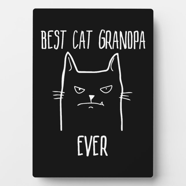 Best Cat Grandpa Ever - Kitty Papa Plaque (Front)
