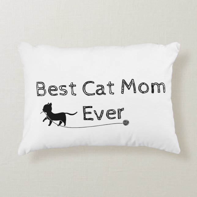 Best Cat Mom Ever Accent Pillow (Front)