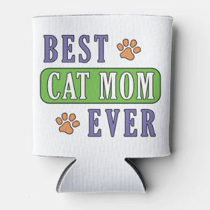 Best Cat Mom Ever Can Cooler