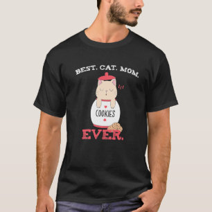 Best Cat Mom Ever Cat in a Jar of Cookies 1 T-Shirt