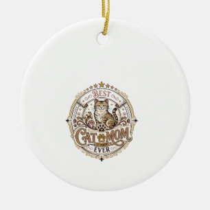 Best Cat Mom Ever Cat Mom Dad Parent Vintage Vecto Ceramic Ornament
