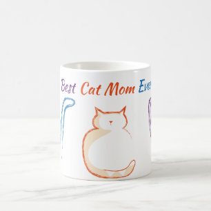 Best Cat Mom Ever Coffee Mug