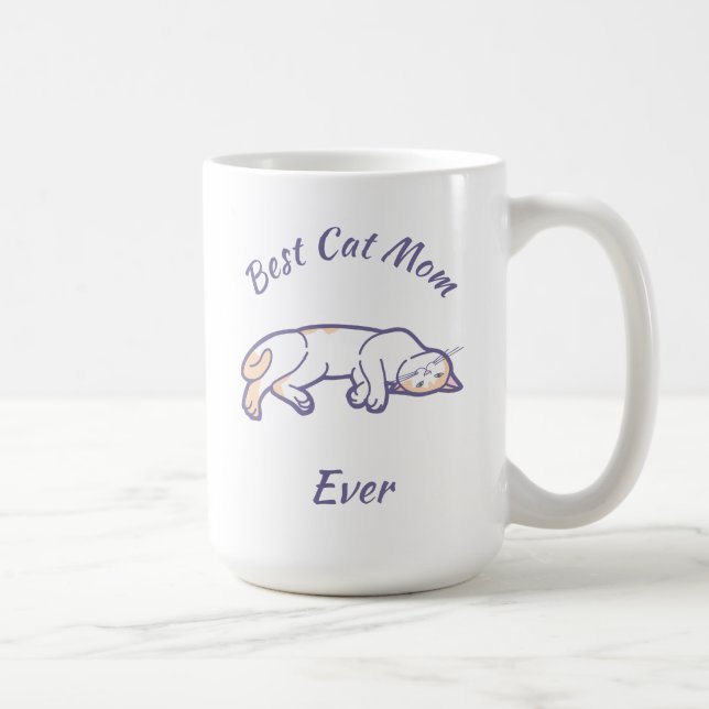 Best Cat Mom Ever Coffee Mug (Right)