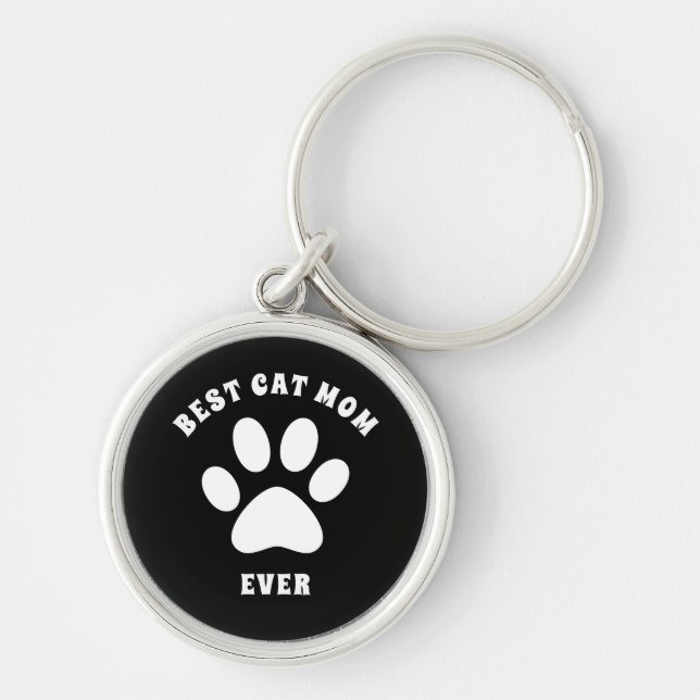 Best Cat Mom Ever Custom Text Personalized Keychain (Front)
