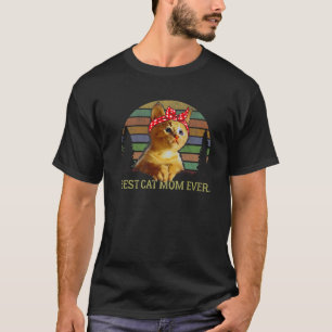 Best Cat Mom Ever Funny Vintage Bandana Cat Lover T-Shirt