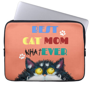 Best Cat Mom Ever grumpy cat funny text cartoon Laptop Sleeve