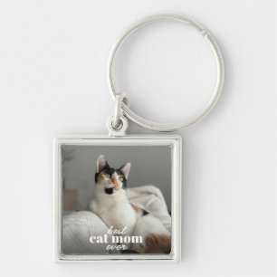 Best Cat Mom Ever Modern Custom Pet Photo Keychain
