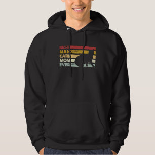 Best Cat Mom Ever  Mother Manx Cat Hoodie