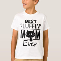 Best Cat Mom Ever Mother's Day Gift Daughter Son