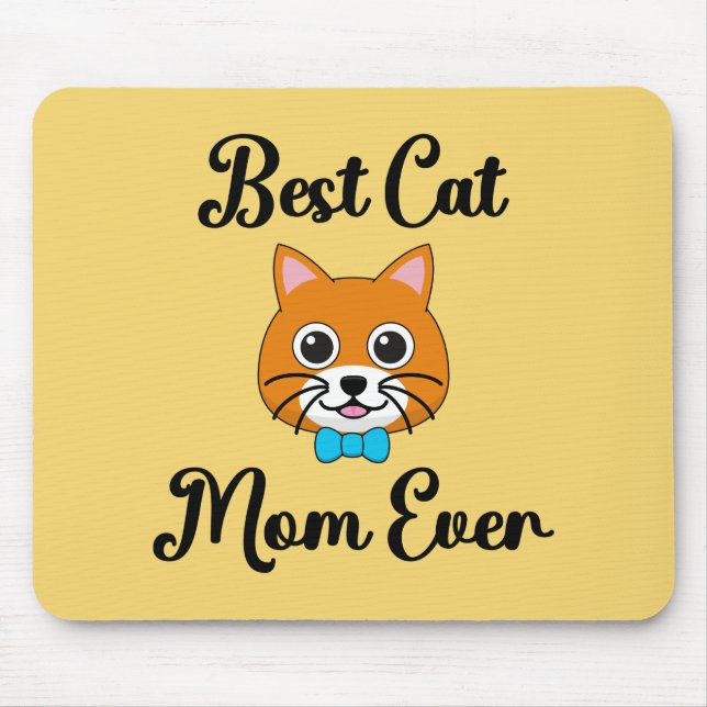 Best Cat Mom Ever Mouse Pad (Front)